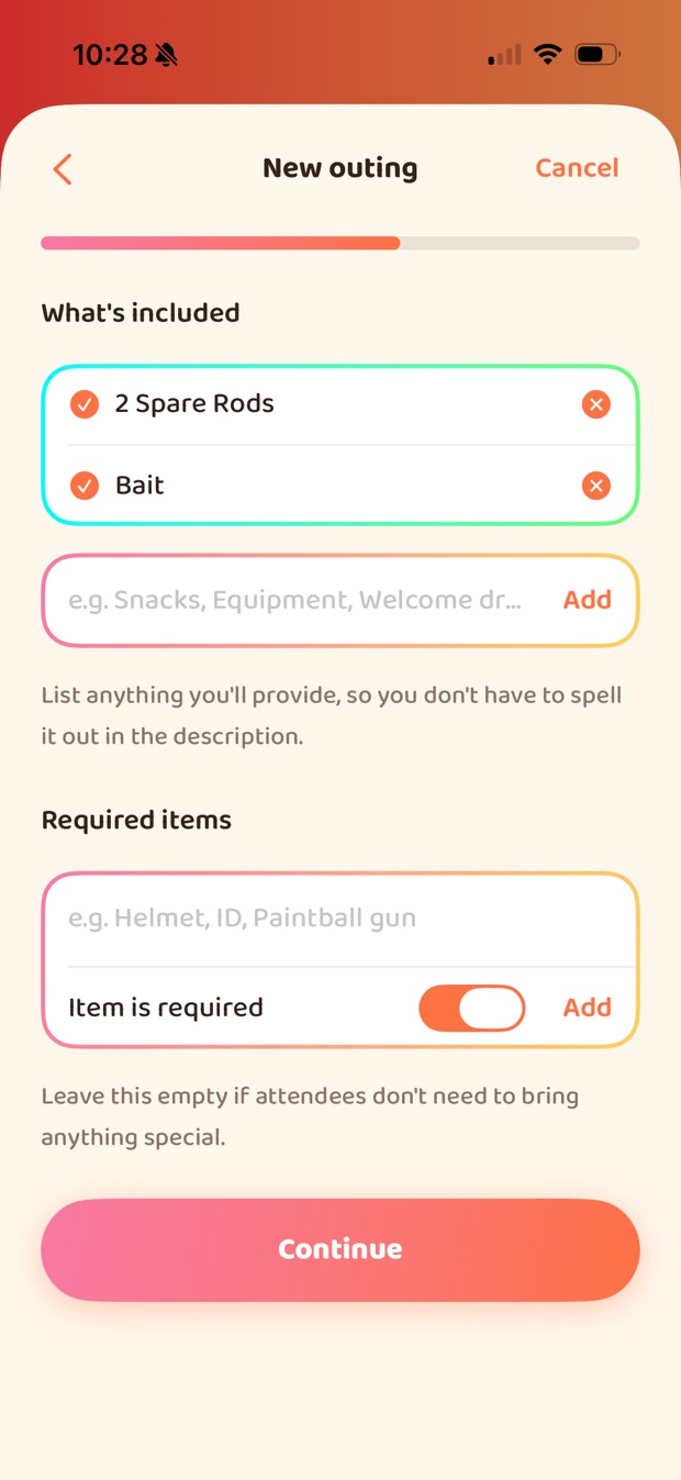 The items step, with two separate lists. “What's included” has 2 Spare Rods and
                  Bait ticked. “Required items” is empty, with a placeholder reading “e.g. Helmet,
                  ID, Paintball gun” and an “Item is required” toggle, under a note saying to leave
                  it empty if attendees don't need to bring anything special.